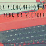 Blogger Recognition Awards – 15 blog da scoprire!