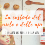 La custode del miele e delle api