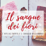 Il sangue dei fiori