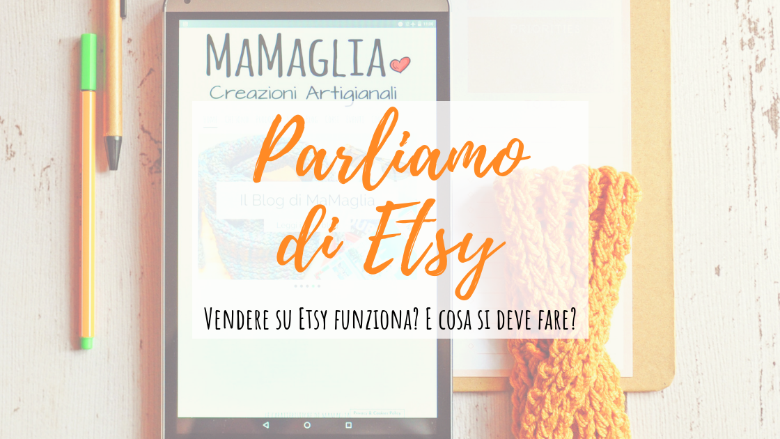 Vendere Su Etsy Il Tuo Artigianato Mamaglia Accessori Artigianali