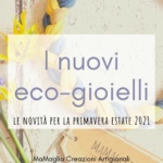 Gli Ecogioielli del 2021