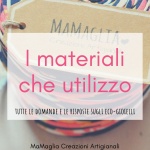 I materiali: tutte le risposte