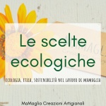 Le scelte eco-sostenibili di MaMaglia