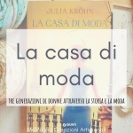 La casa di moda – Recensione