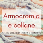 Armocromia e collane