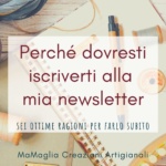 Perché dovresti iscriverti alla mia newsletter